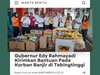 Gubernur Edy Rahmayadi Kirimkan Bantuan Pada Korban Banjir di Tebingtinggi