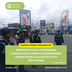 Sinergitas Polri-TNI Bersama Stakeholder Lainnya Dilaksanakan Pengaturan Lalulintas Di Pos Pelayanan