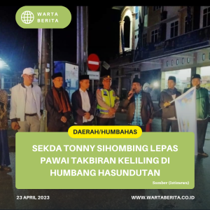 Sekda Tonny Sihombing Lepas Pawai Takbiran Keliling Di Humbang Hasundutan