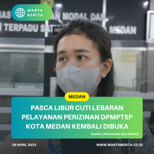 Pasca Libur Cuti Lebaran Pelayanan Perizinan DPMPTSP Kota Medan Kembali Dibuka
