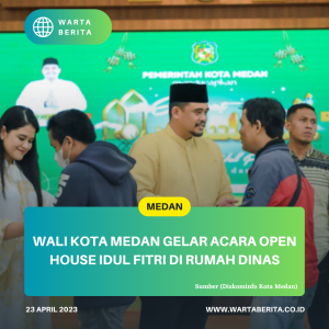 Wali Kota Medan Gelar Acara Open House Idul Fitri Di Rumah Dinas