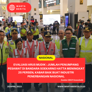 Evaluasi Arus Mudik : Jumlah Penumpang Pesawat Di Bandara Soekarno Hatta Meningkat 25 Persen, Kabar Baik Buat Industri Penerbangan Nasional