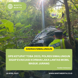 OPS Ketupat Toba 2023, Polres Simalungun Sigap Evakuasi Korban Laka Lantas Mobil Masuk Jurang