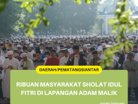 Ribuan Masyarakat Sholat Idul Fitri Di Lapangan Adam Malik