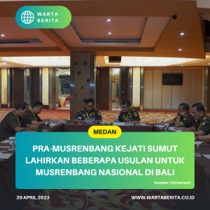 Pra-Musrenbang Kejati Sumut Lahirkan Beberapa Usulan Untuk Musrenbang Nasional Di Bali