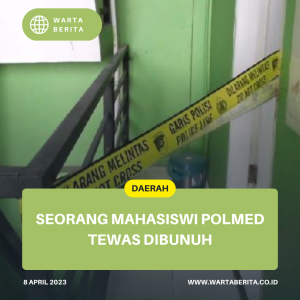 Seorang Mahasiswi Polmed Tewas Dibunuh