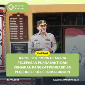 Kapolres Pimpin Upacara Pelepasan Purnabakti Dan Kenaikan Pangkat Pengabdian Personel Polres Simalungun