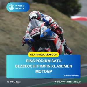 Rins Podium Satu Bezzecchi Pimpin Klasemen MotoGP
