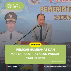 Pemkab Humbahas dan Masyarakat Rayakan Paskah Tahun 2023