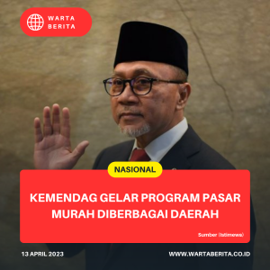 Kemendag Gelar Program Pasar Murah Diberbagai Daerah