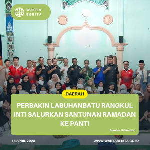 Perbakin Labuhanbatu Rangkul INTI Salurkan Santunan Ramadan Ke Panti