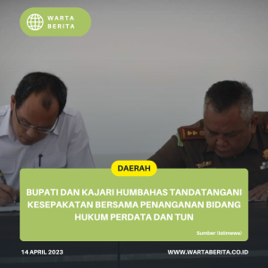 Bupati Dan Kajari Humbahas Tandatangani Kesepakatan Bersama Penanganan Bidang Hukum Perdata Dan TUN