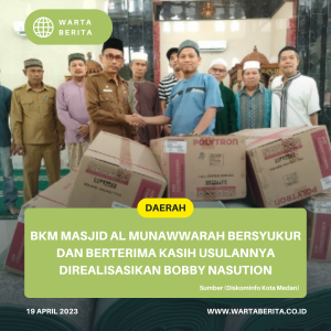 BKM Masjid Al Munawwarah Bersyukur Dan Berterima Kasih Usulannya Direalisasikan Bobby Nasution