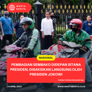 Pembagian Sembako Didepan Istana Presiden, Disaksikan Langsung Oleh Presiden Jokowi