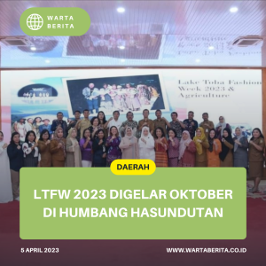 LTFW 2023 Digelar Oktober di Humbang Hasundutan