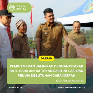 Pemko Medan Jalin KAD Dengan Pemkab Batu Bara Untuk Tekan Laju Inflasi Dan Penuhi Kebutuhan Cabai Merah