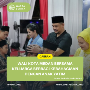 Wali Kota Medan Bersama Keluarga Berbagi Kebahagiaan Dengan Anak Yatim