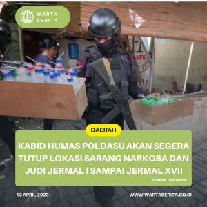 Kabid Humas Poldasu Akan Segera Tutup Lokasi Sarang Narkoba Dan Judi Jermal I Sampai Jermal XVII