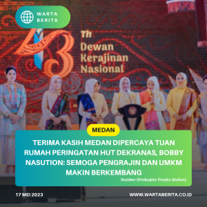 Terima Kasih Medan Dipercaya Tuan Rumah Peringatan HUT Dekranas, Bobby Nasution: Semoga Pengrajin Dan UMKM Makin Berkembang