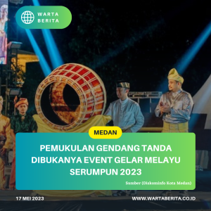 Pemukulan Gendang Tanda Dibukanya Event Gelar Melayu Serumpun 2023
