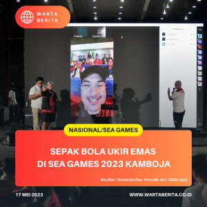 Sepak Bola Ukir Emas Di SEA Games 2023 Kamboja