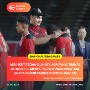 Akui Ikut Tegang Lihat Laga Final Timnas Indonesia, Menpora Dito Ingin Prestasi Juara Garuda Muda Dipertahankan