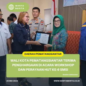 Wali Kota Pematangsiantar Terima Penghargaan Di Acara Workshop Dan Perayaan HUT Ke-6 SMSI