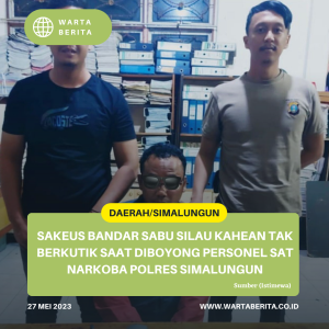 Sakeus Bandar Sabu Silau Kahean Tak Berkutik Saat Diboyong Personel Sat Narkoba Polres Simalungun