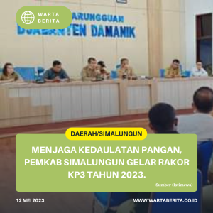Menjaga Kedaulatan Pangan, Pemkab Simalungun Gelar Rakor KP3 Tahun 2023