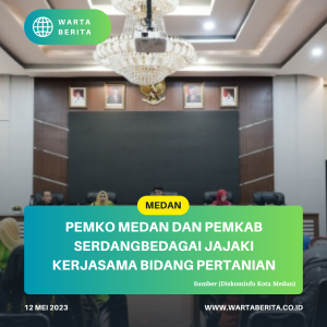 Pemko Medan Dan Pemkab Serdangbedagai Jajaki Kerjasama Bidang Pertanian