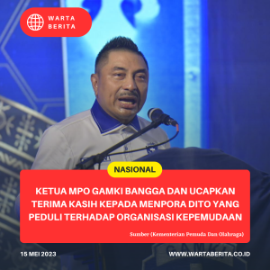 Ketua MPO GAMKI Bangga Dan Ucapkan Terima Kasih Kepada Menpora Dito Yang Peduli Terhadap Organisasi Kepemudaan