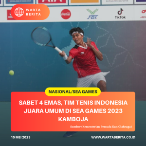 Sabet 4 Emas, Tim Tenis Indonesia Juara Umum Di SEA Games 2023 Kamboja