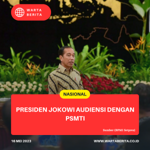 Presiden Jokowi Audiensi Dengan PSMTI