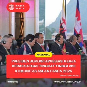Presiden Jokowi Apresiasi Kerja Keras Satgas Tingkat Tinggi Visi Komunitas ASEAN Pasca-2025