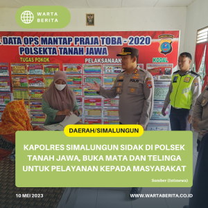 Kapolres Simalungun Sidak Di Polsek Tanah Jawa, Buka Mata Dan Telinga Untuk Pelayanan Kepada Masyarakat