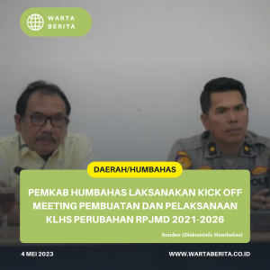 Pemkab Humbahas Laksanakan Kick Off Meeting Pembuatan Dan Pelaksanaan KLHS Perubahan RPJMD 2021-2026