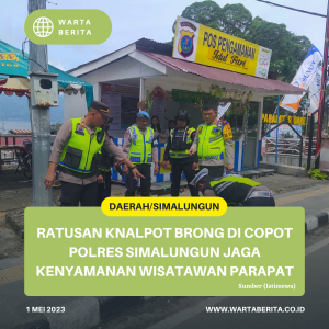 Ratusan Knalpot Brong Di Copot Polres Simalungun Jaga Kenyamanan Wisatawan Parapat
