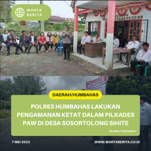 Polres Humbahas Lakukan Pengamanan Ketat Dalam Pilkades PAW Di Desa Sosortolong Sihite
