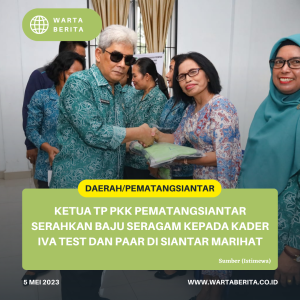 Ketua TP PKK Pematangsiantar Serahkan Baju Seragam Kepada Kader IVA Test Dan PAAR di Siantar Marihat