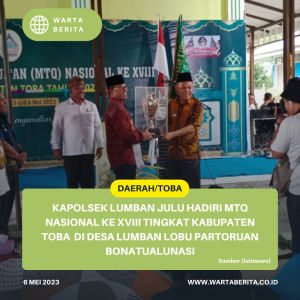 Kapolsek Lumban Julu Hadiri MTQ Nasional Ke XVIII Tingkat Kabupaten Toba  Di Desa Lumban Lobu Partoruan Bonatualunasi