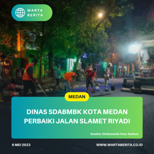 Dinas SDABMBK Kota Medan Perbaiki Jalan Slamet Riyadi