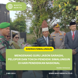 Mengenang Guru Jason Saragih, Pelopor Dan Tokoh Pendidik Simalungun Di Hari Pendidikan Nasional