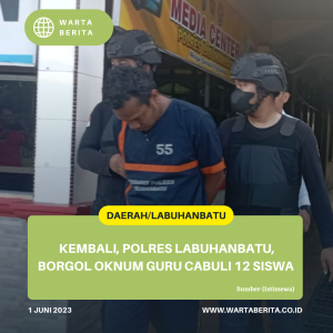 Kembali, Polres Labuhanbatu, Borgol Oknum Guru Cabuli 12 Siswa