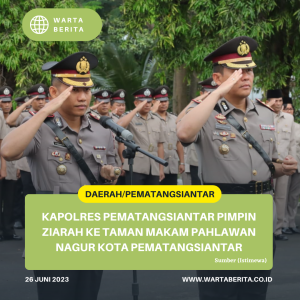 Kapolres Pematangsiantar Pimpin Ziarah Ke Taman Makam Pahlawan Nagur Kota Pematangsiantar