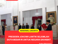 Presiden Jokowi Lantik Sejumlah Duta Besar RI untuk Negara Sahabat