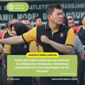 Kapolres Simalungun Gelar Semarak Olahraga Bhayangkara, “Harapkan Sinergitas TNI-Polri dan Pemda Tetap Terjaga”
