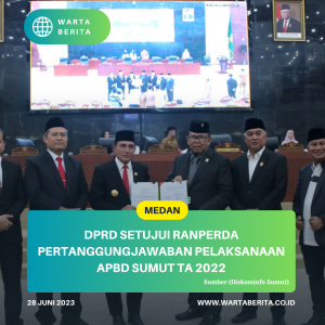 DPRD Setujui Ranperda Pertanggungjawaban Pelaksanaan APBD Sumut TA 2022