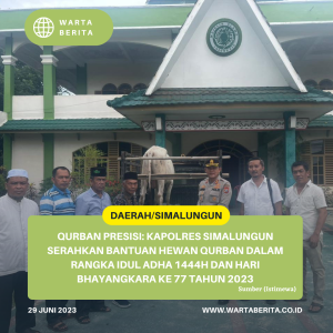 Qurban Presisi: Kapolres Simalungun Serahkan Bantuan Hewan Qurban dalam Rangka Idul Adha 1444H dan Hari Bhayangkara ke 77 Tahun 2023