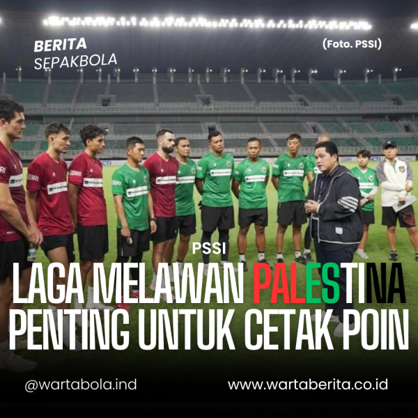 Laga Melawan Palestina Penting Untuk Cetak Poin