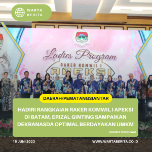 Hadiri Rangkaian Raker Komwil I APEKSI di Batam, Erizal Ginting Sampaikan Dekranasda Optimal Berdayakan UMKM